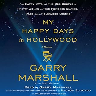 My Happy Days in Hollywood Audiolibro Por Garry Marshall arte de portada