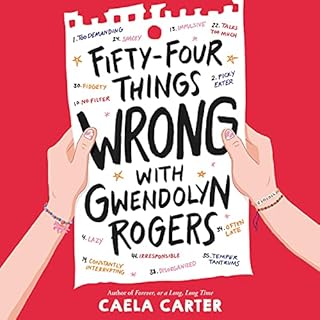 Fifty-Four Things Wrong with Gwendolyn Rogers Audiolibro Por Caela Carter arte de portada