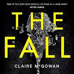 The Fall Audiolibro Por Claire McGowan arte de portada