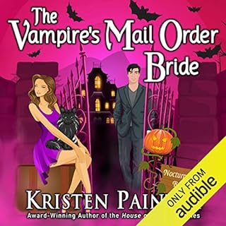 The Vampire's Mail Order Bride Audiobook By Kristen Painter cover art