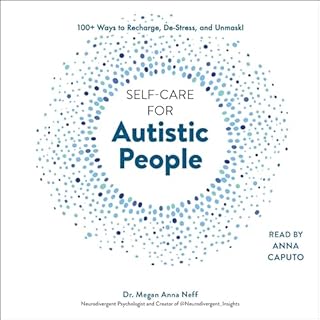 Self-Care for Autistic People Audiolibro Por Dr. Megan Anna Neff arte de portada