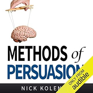 Methods of Persuasion Audiobook By Nick Kolenda cover art