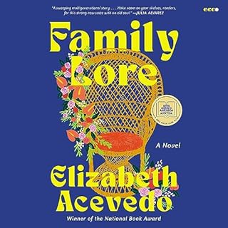 Family Lore Audiobook By Elizabeth Acevedo cover art