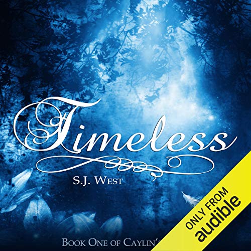 Timeless Audiobook By S.J. West cover art