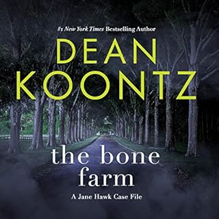 The Bone Farm Audiolibro Por Dean Koontz arte de portada