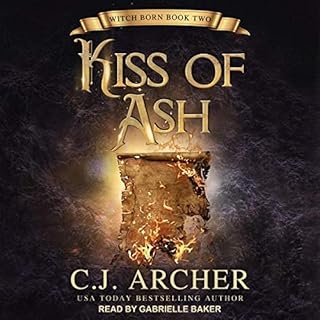 Kiss of Ash Audiolibro Por C. J. Archer arte de portada