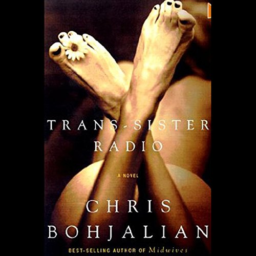 Trans-Sister Radio Audiobook By Chris Bohjalian cover art