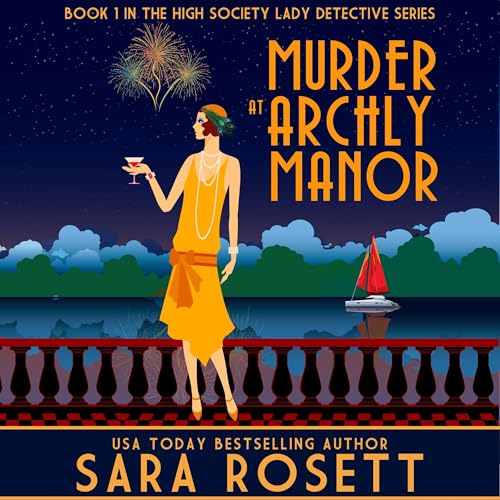 Murder at Archly Manor Audiobook By Sara Rosett cover art