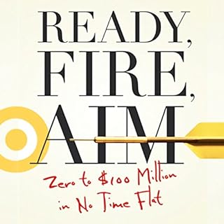 Ready, Fire, Aim Audiobook By Michael Masterson cover art