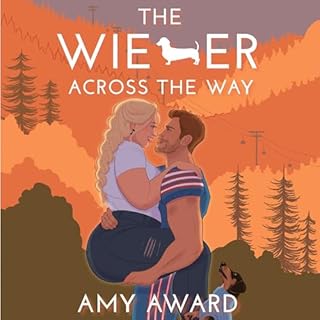 The Wiener Across the Way Audiobook By Amy Award cover art