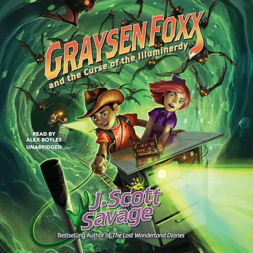 Graysen Foxx and the Curse of the Illuminerdy Audiobook By J. Scott Savage cover art