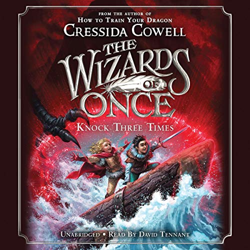 The Wizards of Once: Knock Three Times Audiolibro Por Cressida Cowell arte de portada