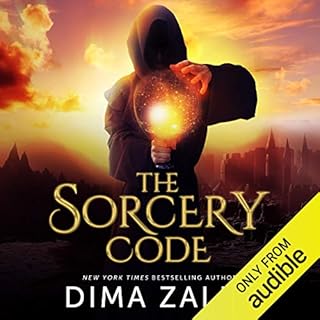 The Sorcery Code: Volume 1 Audiobook By Dima Zales, Anna Zaires cover art