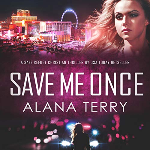 Save Me Once Audiolibro Por Alana Terry arte de portada