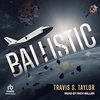 Ballistic Audiobook By Travis S. Taylor cover art