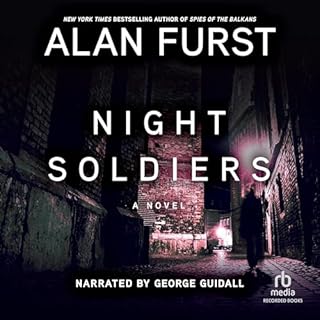 Night Soldiers Audiobook By Alan Furst cover art