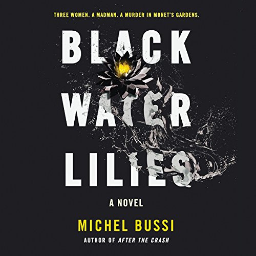 Black Water Lilies Audiobook By Michel Bussi cover art