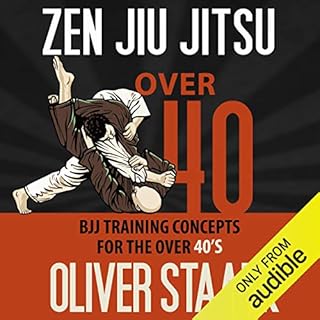 Zen Jiu Jitsu: Over 40 Audiobook By Oliver Staark cover art