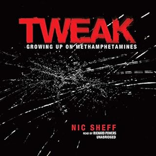 Tweak Audiobook By Nic Sheff cover art