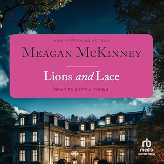 Lions and Lace Audiobook By Meagan McKinney cover art