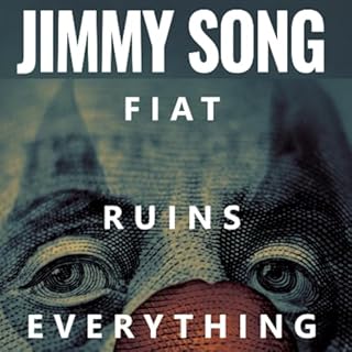 Fiat Ruins Everything Audiobook By Jimmy Song cover art