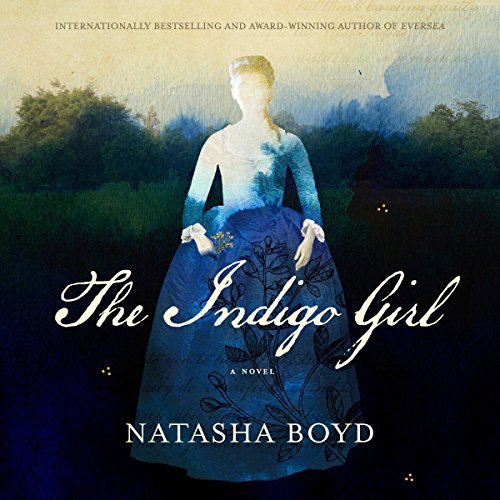 The Indigo Girl Audiobook By Natasha Boyd cover art