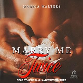 Marry Me Twice Audiobook By Monica Walters cover art