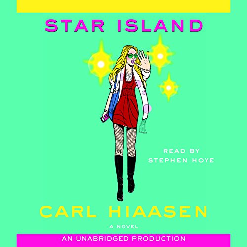 Star Island Audiobook By Carl Hiaasen cover art