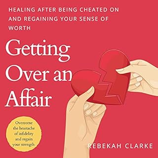 Getting Over an Affair Audiobook By Rebekah Clarke cover art