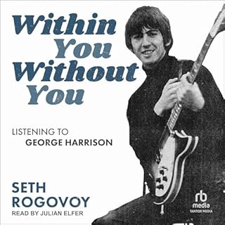 Within You Without You Audiolibro Por Seth Rogovoy arte de portada