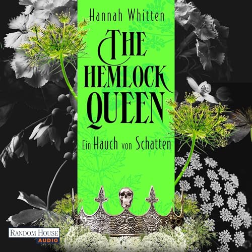 The Hemlock Queen - Ein Hauch von Schatten Audiobook By Hannah Whitten, Simon Weinert - Übersetzer cover art