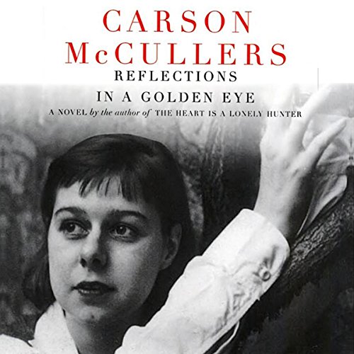 Reflections in a Golden Eye Audiolibro Por Carson McCullers arte de portada