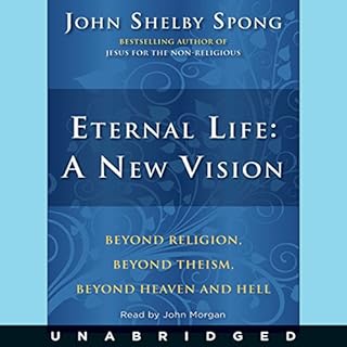 Eternal Life Audiolibro Por John Shelby Spong arte de portada