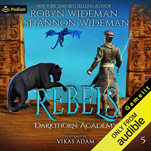 Rebels Audiobook By Robyn Wideman, Shannon Wideman cover art