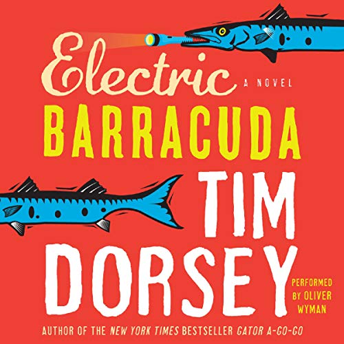 Electric Barracuda Audiobook By Tim Dorsey cover art