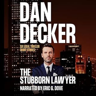 The Stubborn Lawyer Audiolibro Por Dan Decker arte de portada