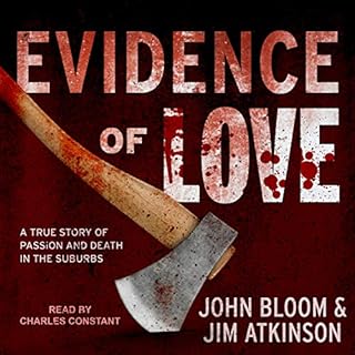 Evidence of Love Audiobook By John Bloom, Jim Atkinson cover art