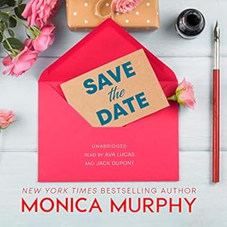 Save the Date Audiobook By Monica Murphy cover art