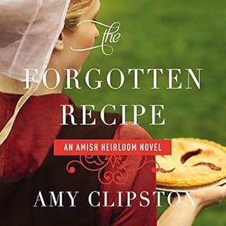 The Forgotten Recipe Audiobook By Amy Clipston cover art