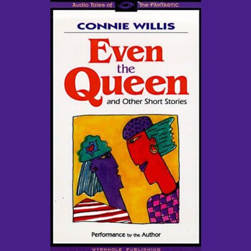 Even the Queen & Other Short Stories cover art