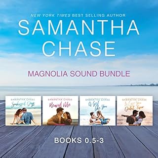 Magnolia Sound Bundle, Books 0.5-3 Audiobook By Samantha Chase cover art