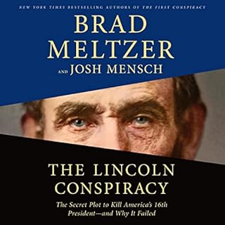 The Lincoln Conspiracy Audiobook By Brad Meltzer, Josh Mensch cover art