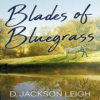 Blades of Bluegrass Audiolibro Por D. Jackson Leigh arte de portada