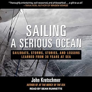 Sailing a Serious Ocean Audiobook By John Kretschmer cover art