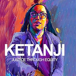 Ketanji: Justice Through Equity Audiolibro Por Dr. Rochelle Rice arte de portada