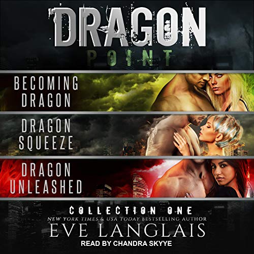 Dragon Point, Collection One Audiolibro Por Eve Langlais arte de portada