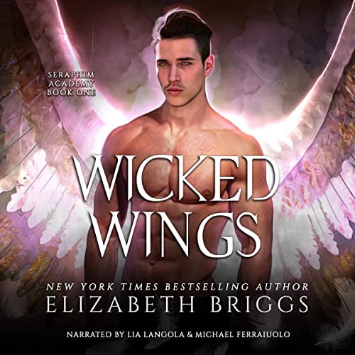 Wicked Wings Audiobook By Elizabeth Briggs cover art