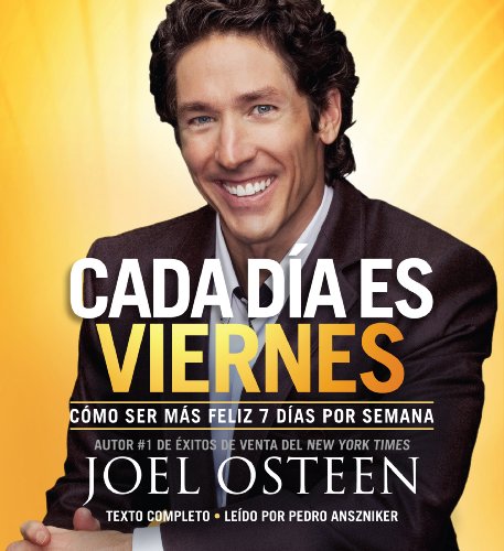 Cada Día es Viernes Audiolibro Por Joel Osteen arte de portada