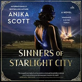 Sinners of Starlight City Audiobook By Anika Scott cover art