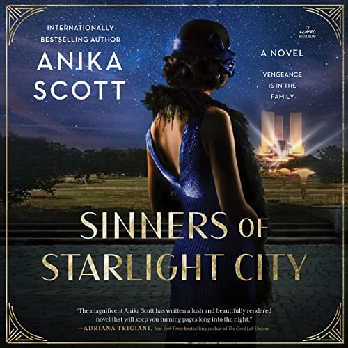 Sinners of Starlight City Audiobook By Anika Scott cover art